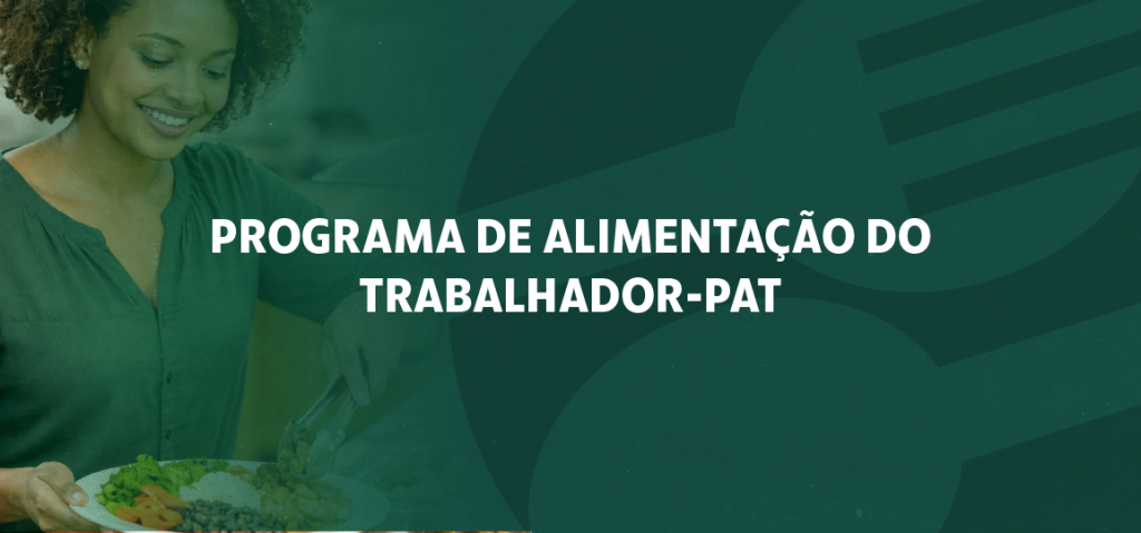 Novo sistema do PAT entra no ar com atualização obrigatória de cadastro